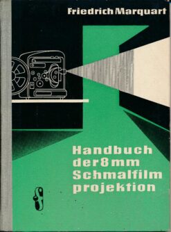 Das Schmalfilm-Lehrbuch