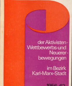 Chronik der Aktivisten-Wettbewerbs- und Neuererbewegungen