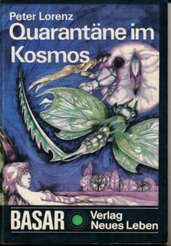 Quarantäne im Kosmos