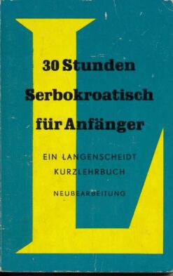 30 Stunden Serbokroatisch für Anfänger