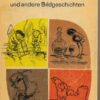 shop.ddrbuch.de DDR-Buch, ein Märchenbuch für die vier-, fünf- und sechsjährigen kleinen Zuhörer, mit Illustrationen von Volker Pfüller, aus der ATB-Reihe „Alex Taschenbücher“