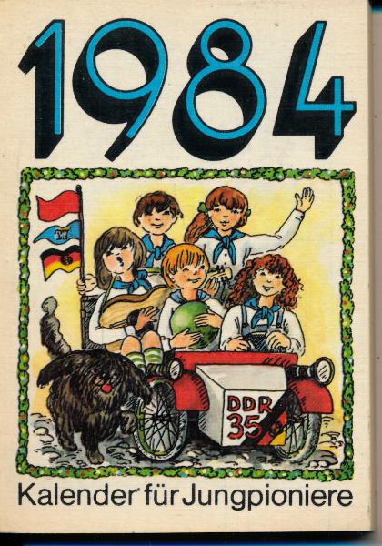 shop.ddrbuch.de DDR-Buch, Dieser Kalender bringt euch Geschichten und Gedichte, Experimente und Spiele. Er gibt euch Anregungen für die Arbeit in der Jungpioniergruppe und in der Schule. In das Kalendarium könnt ihr wichtige Termine für Gruppennachmittage, Zirkelarbeit u