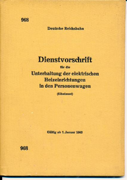 shop.ddrbuch.de DDR-Buch, (Elheizunt) Inhalt: Unterhaltung durch die Bahnbetriebswagenwerke, Erhaltung durch die Reichsbahnausbesserungswerke