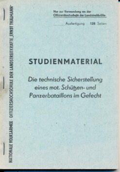 Studienmaterial – Die technische Sicherstellung eines mot. Schützen- und Panzerbataillons im Gefecht