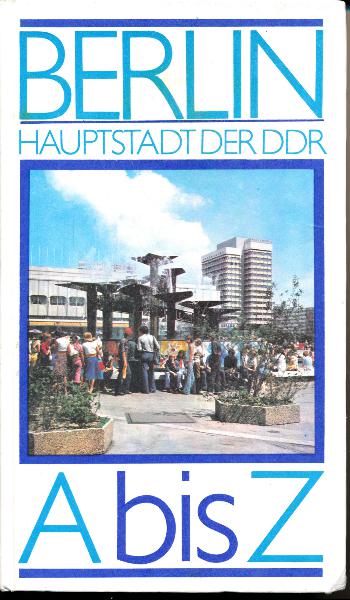 shop.ddrbuch.de DDR-Buch, Allerlei Wissenswertes von A bis Z, mit Farbfotografien und farbigen Plänen zum Ausklappen