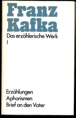 Das erzählerische Werk I