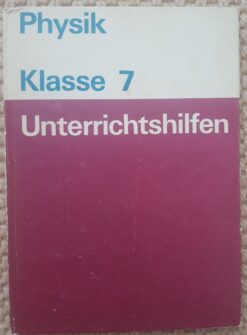 Physik Klasse 7 Unterrichtshilfen