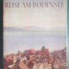 Reise am Bodensee