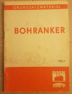 Grundsatzmaterial / Bohranker / Teil 1