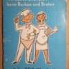 Wir helfen und raten - beim Backen und Braten mit der EGB-Kleinküche