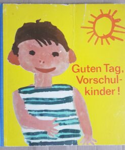 Guten Tag, Vorschulkinder!