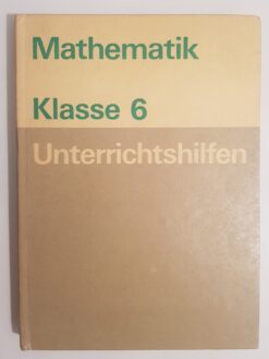Mathematik Klasse 6 Unterrichtshilfen