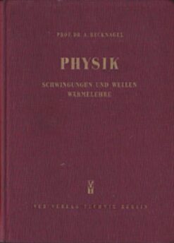 Physik Schwingungen Wellen Wärmelehre