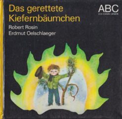 Das gerettete Kiefernbäumchen