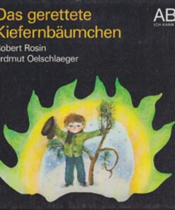 Das gerettete Kiefernbäumchen