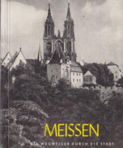 Meissen - Wegweiser durch die Stadt