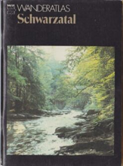 Schwarzatal Wanderatlas