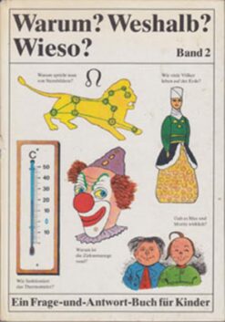 Warum? Weshalb? Wieso? Band 2