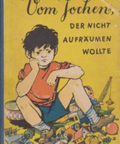 Vom Jochen der nicht aufräumen wollte
