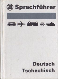 Sprachführer Deutsch Tschechisch