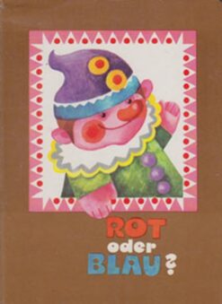 Rot oder Blau