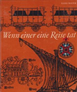Wenn einer eine Reise tut