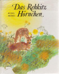 Das Rehkitz Hörnchen