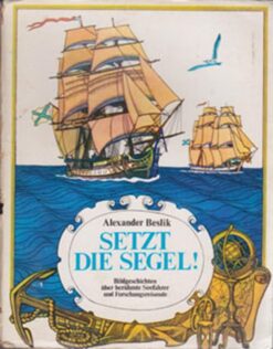 Setzt die Segel!