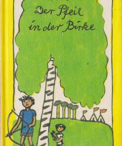 Der Pfeil in der Birke