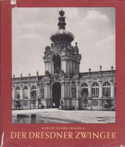 Der Dresdner Zwinger