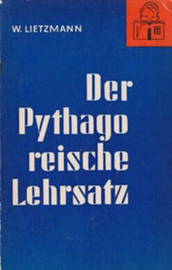 Der Pythagoreische Lehrsatz