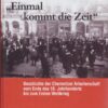Einmal kommt die Zeit - Chemnitzer Arbeitschaft
