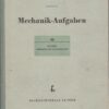 Mechanik-Aufgaben III