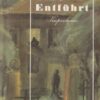 Entführt