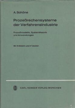 Prozeßrechensysteme der Verahrensindustrie