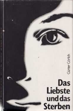 Das liebste und das Sterben