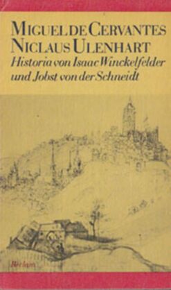 Historia von Isaac Winckelfelder und Jobst von der Schneidt