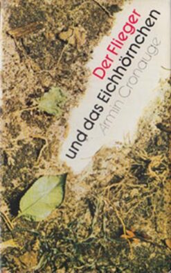 Der Flieger und das Eichhörnchen