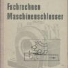 Fachrechnen Maschinenschlosser