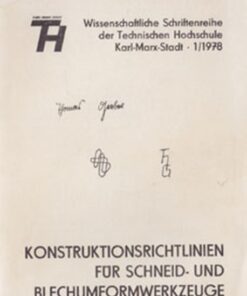Konstruktionsrichtlinien für Schneid- und Blechumformwerkzeuge