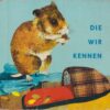 Die wir kennen