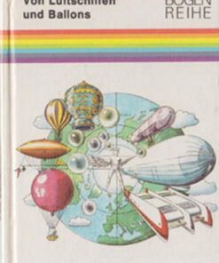 Von Luftschiffen und Ballons