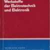 Werkstoffe der Elektrotechnik und Elektronik