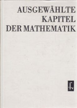 Ausgewählte Kapitel der Mathematik