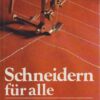 Schneidern für alle