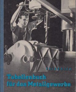 Tabellenbuch für das Metallgewerbe