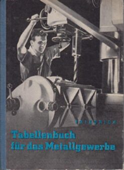 Tabellenbuch für das Metallgewerbe