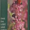 Das da lebt und webt