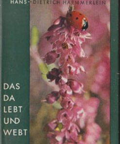 Das da lebt und webt