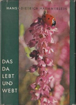 Das da lebt und webt